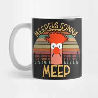Meepers Gonna Meep Mug